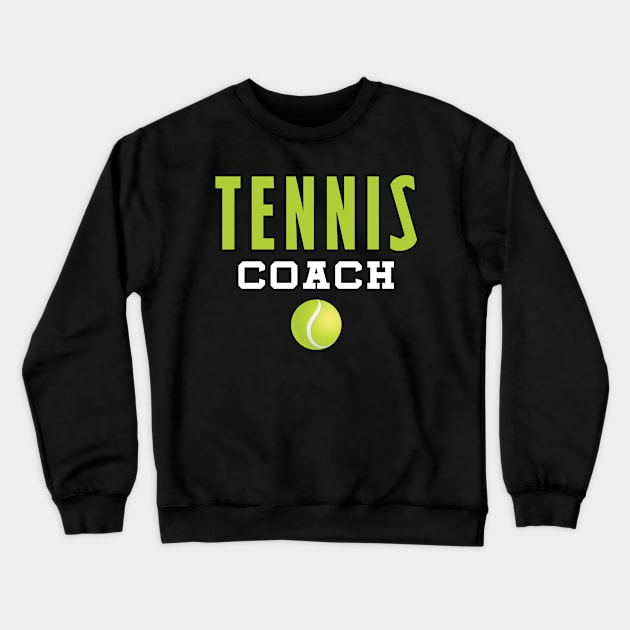 Tennis coach Crewneck Sweatshirt by Mamon